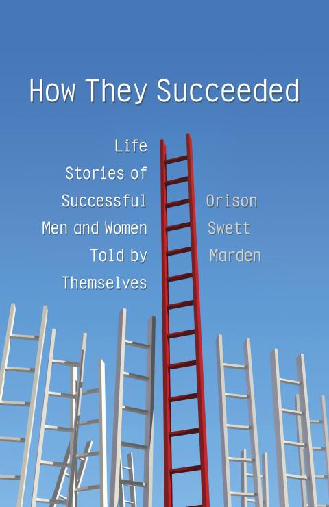 How They Succeeded How They Succeeded